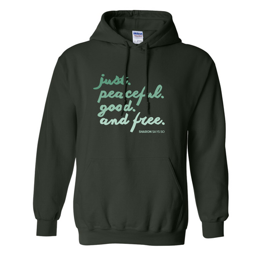 Just. Peaceful. Good. Free. Book Club Hoodie - Adult