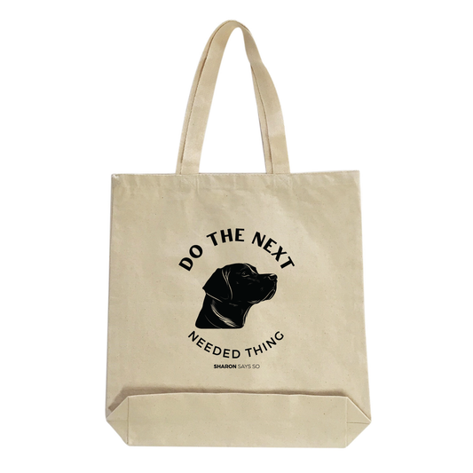 Do the Next Needed Thing Tote