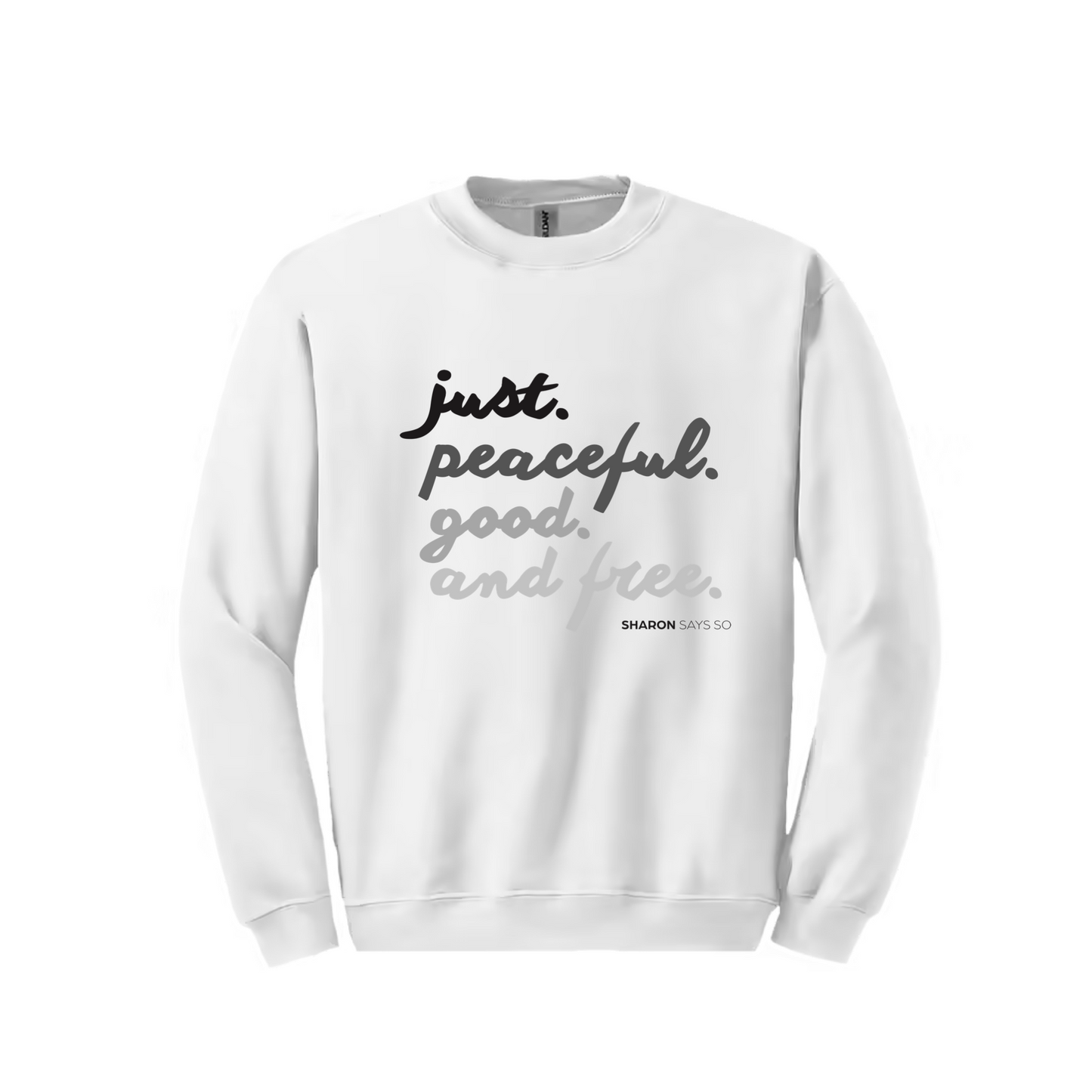 Just. Peaceful. Good. Free. Book Club Crewneck Sweatshirt - Adult