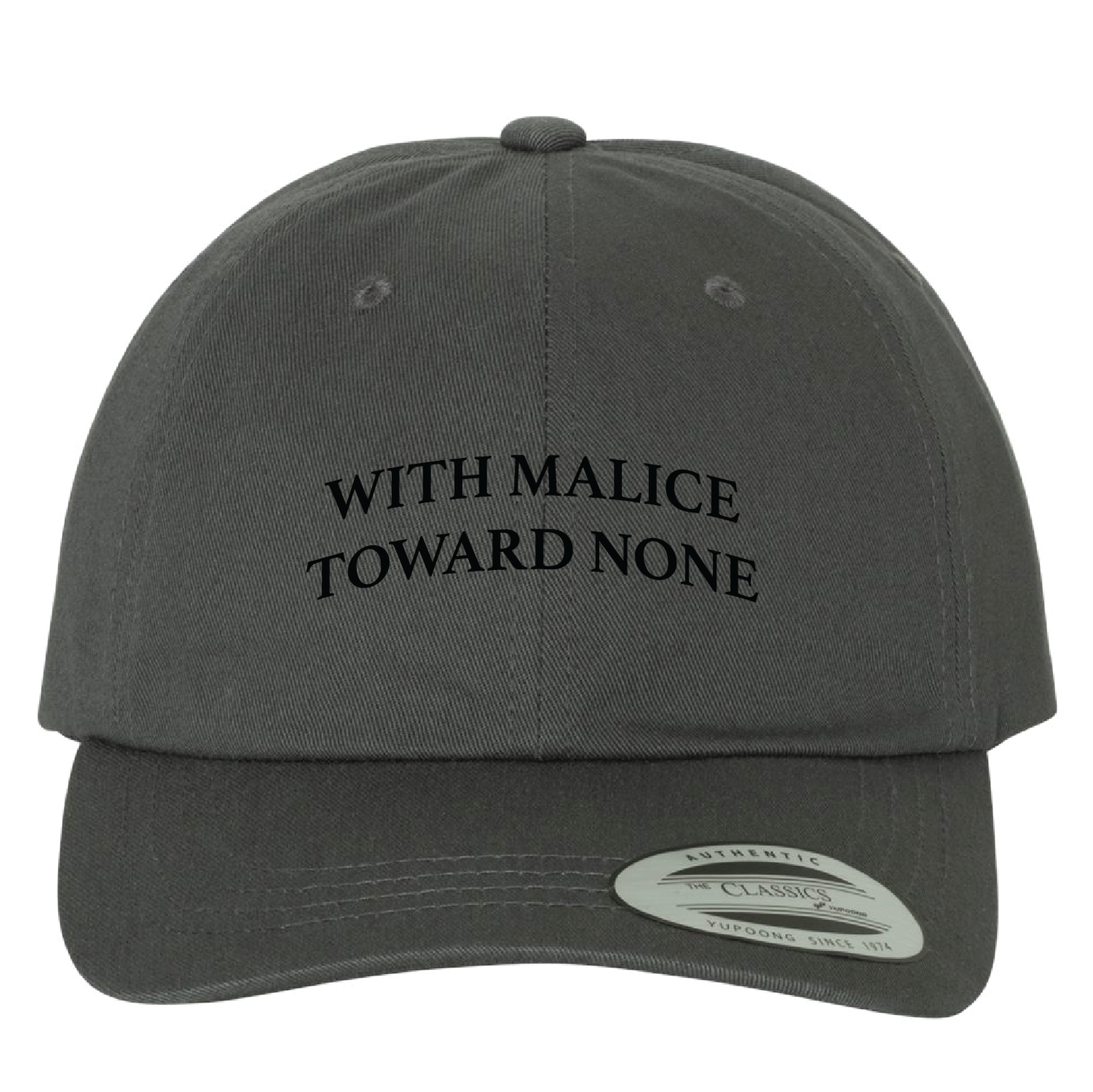 With Malice Toward None Hat