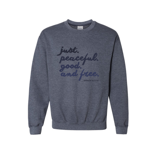 Just. Peaceful. Good. Free. Book Club Crewneck Sweatshirt - Adult