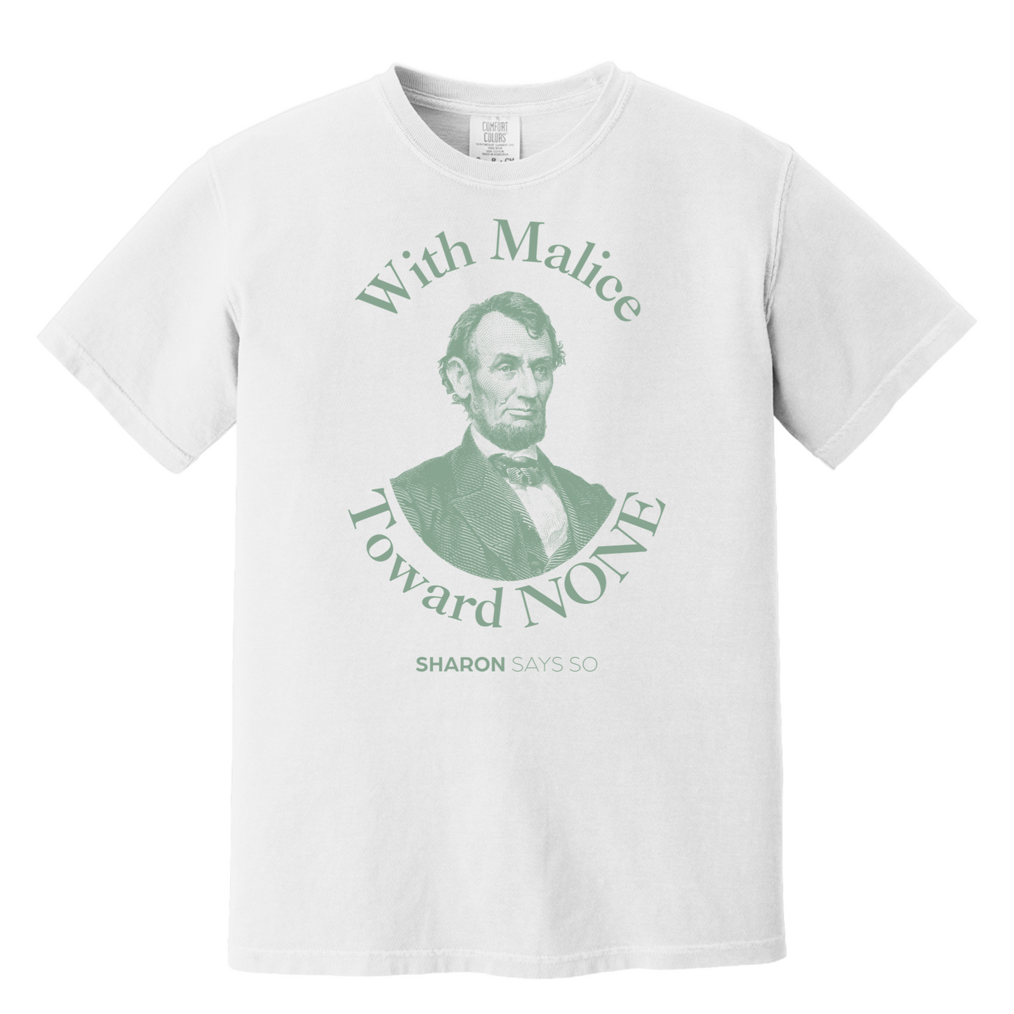 With Malice Toward None Tee - Adult