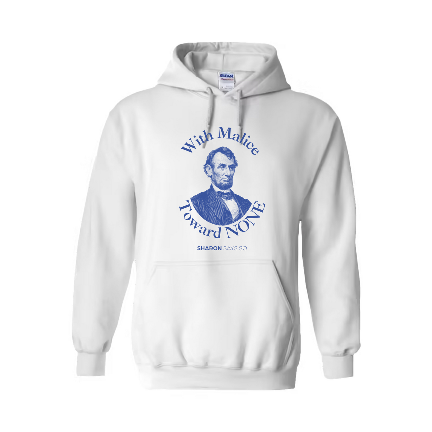 With Malice Toward None Hoodie - Adult