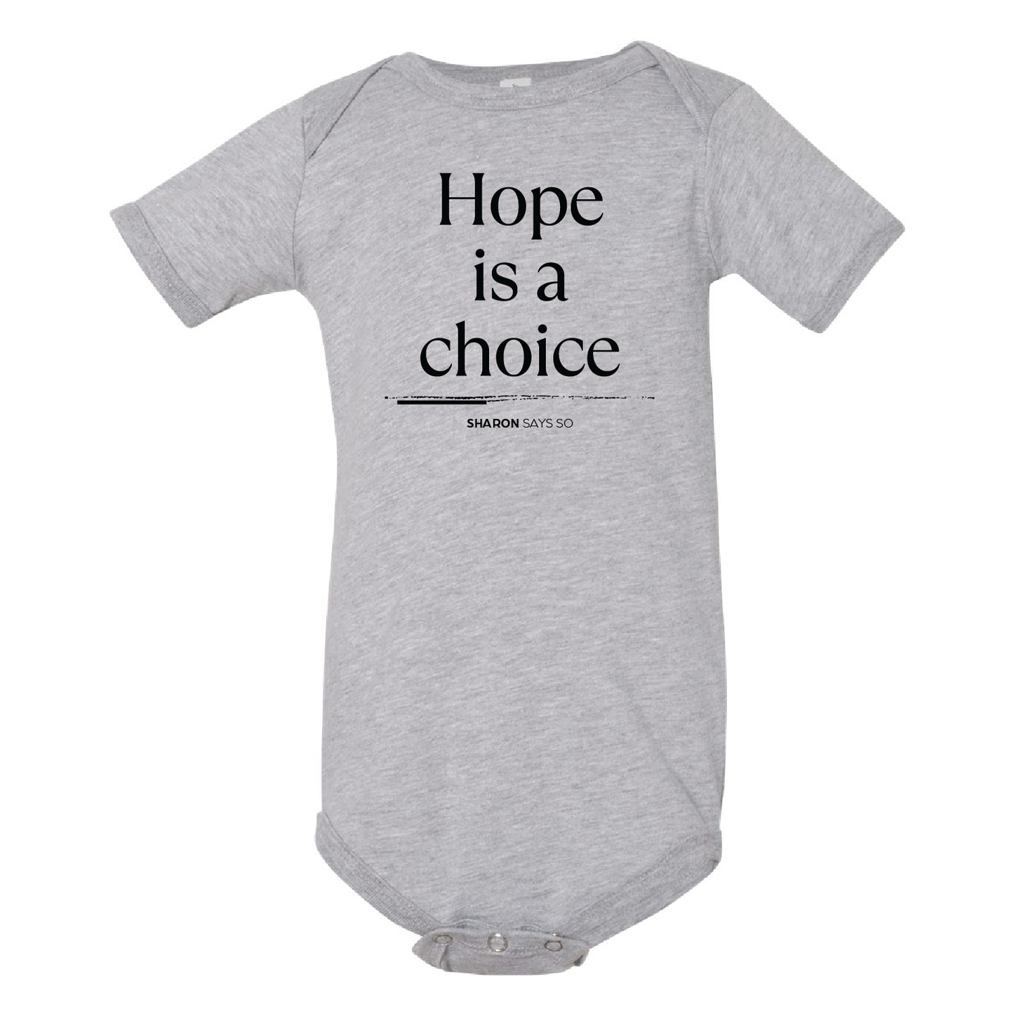 Hope Is A Choice Tee - Baby, Toddler, & Youth