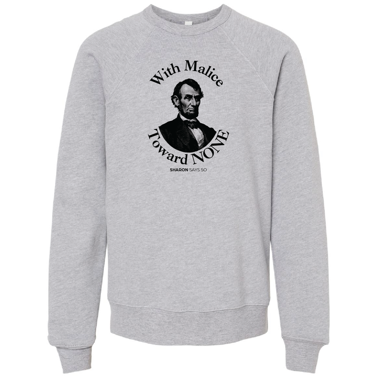 With Malice Toward None Crewneck Sweatshirt - Youth