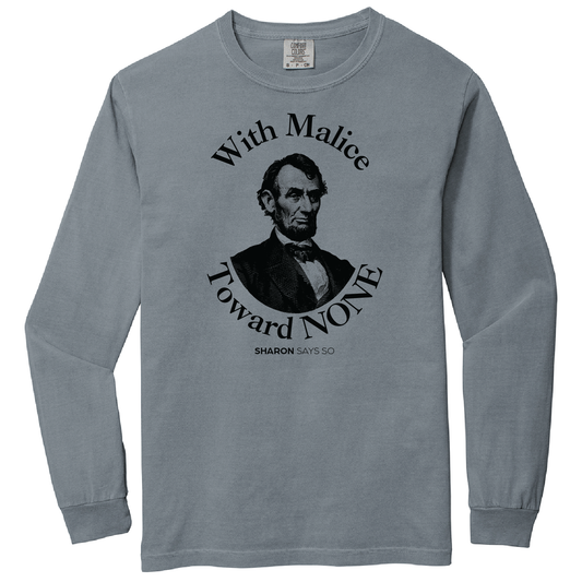 With Malice Toward None Long Sleeve - Adult