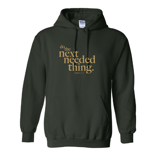 Next Needed Thing Hoodie - Adult