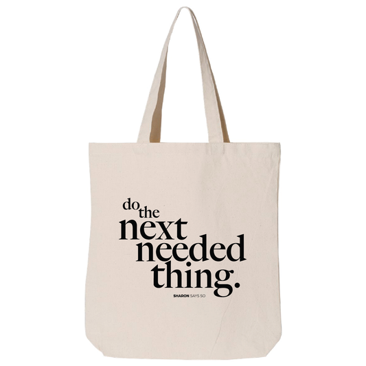 Next Needed Thing Tote