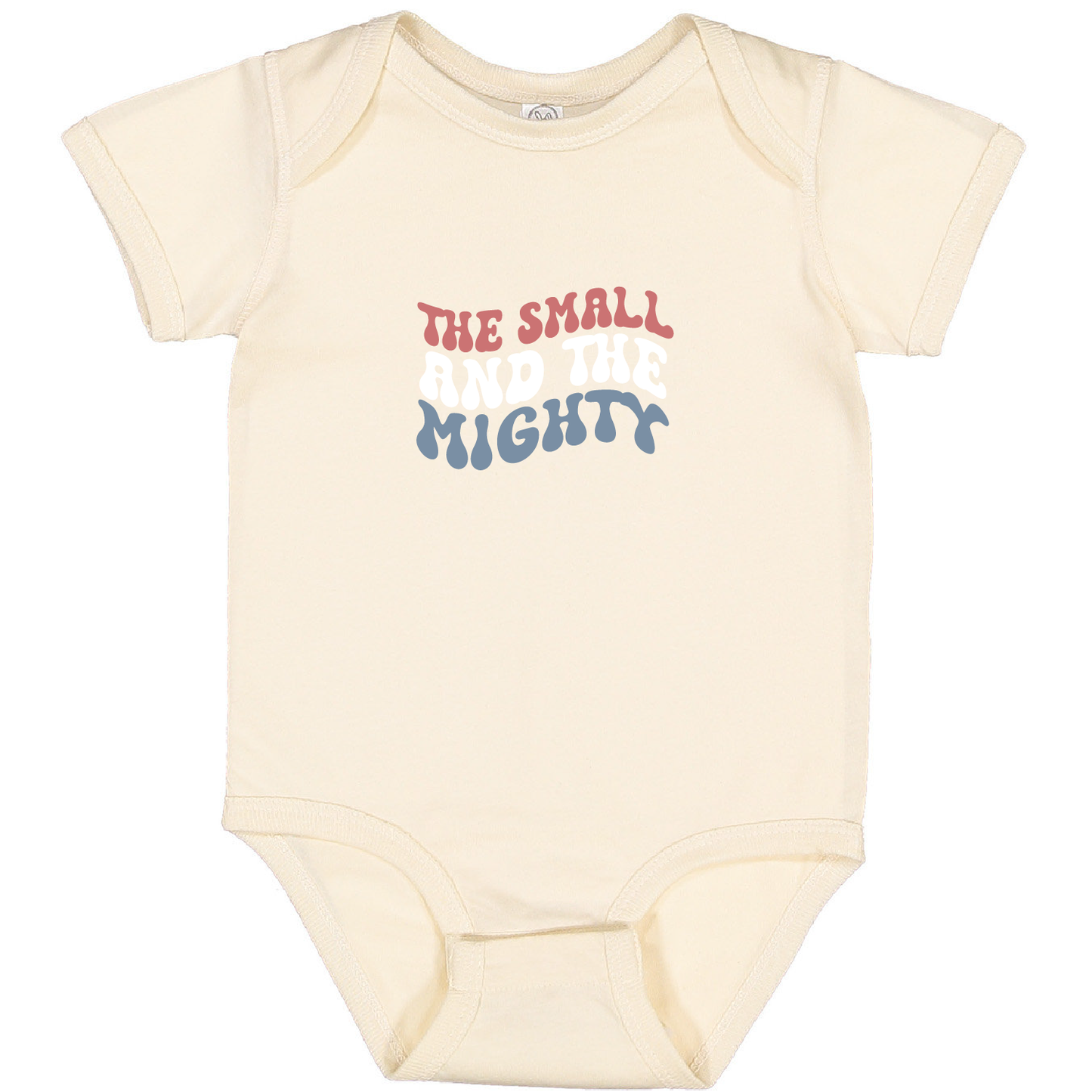 The Small and the Mighty Shirt - Baby & Toddler