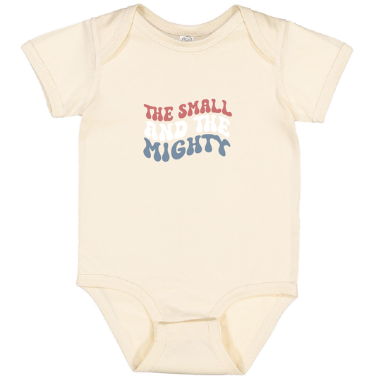 The Small and the Mighty Shirt - Baby & Toddler